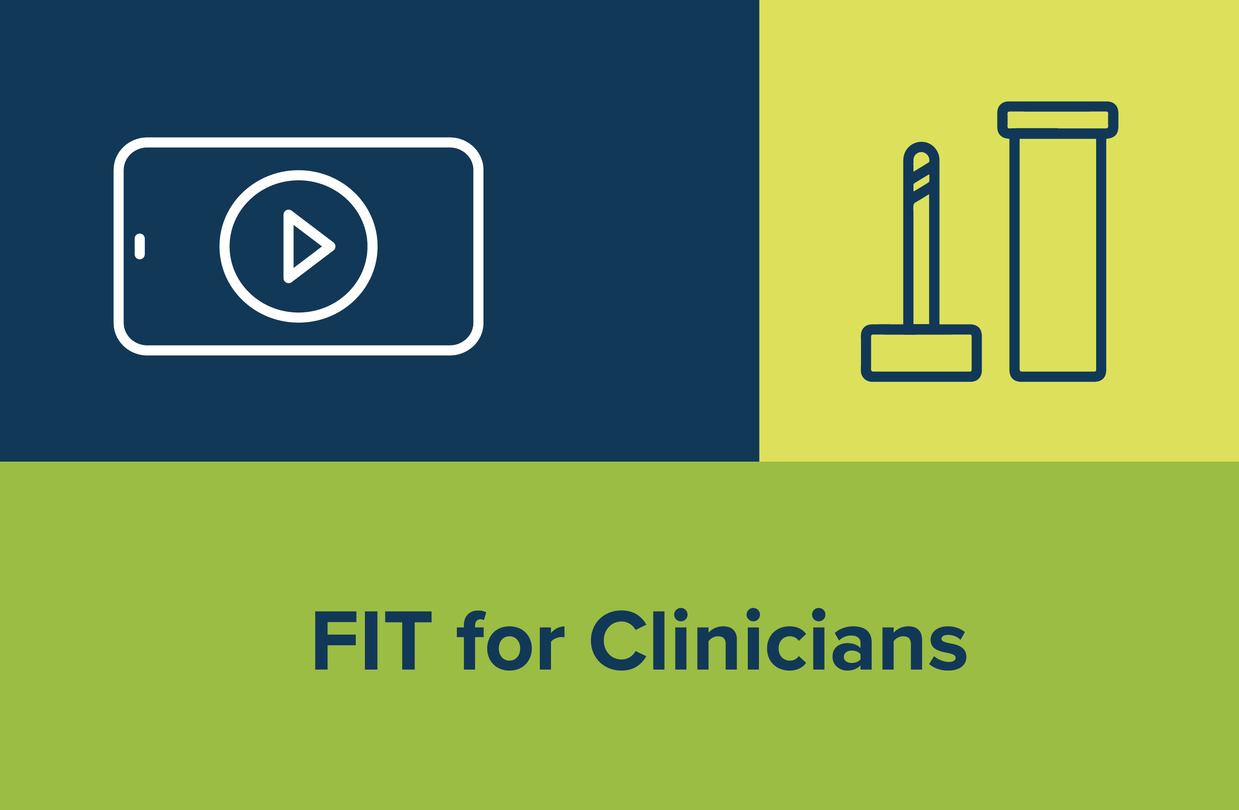 FIT for Clinicians