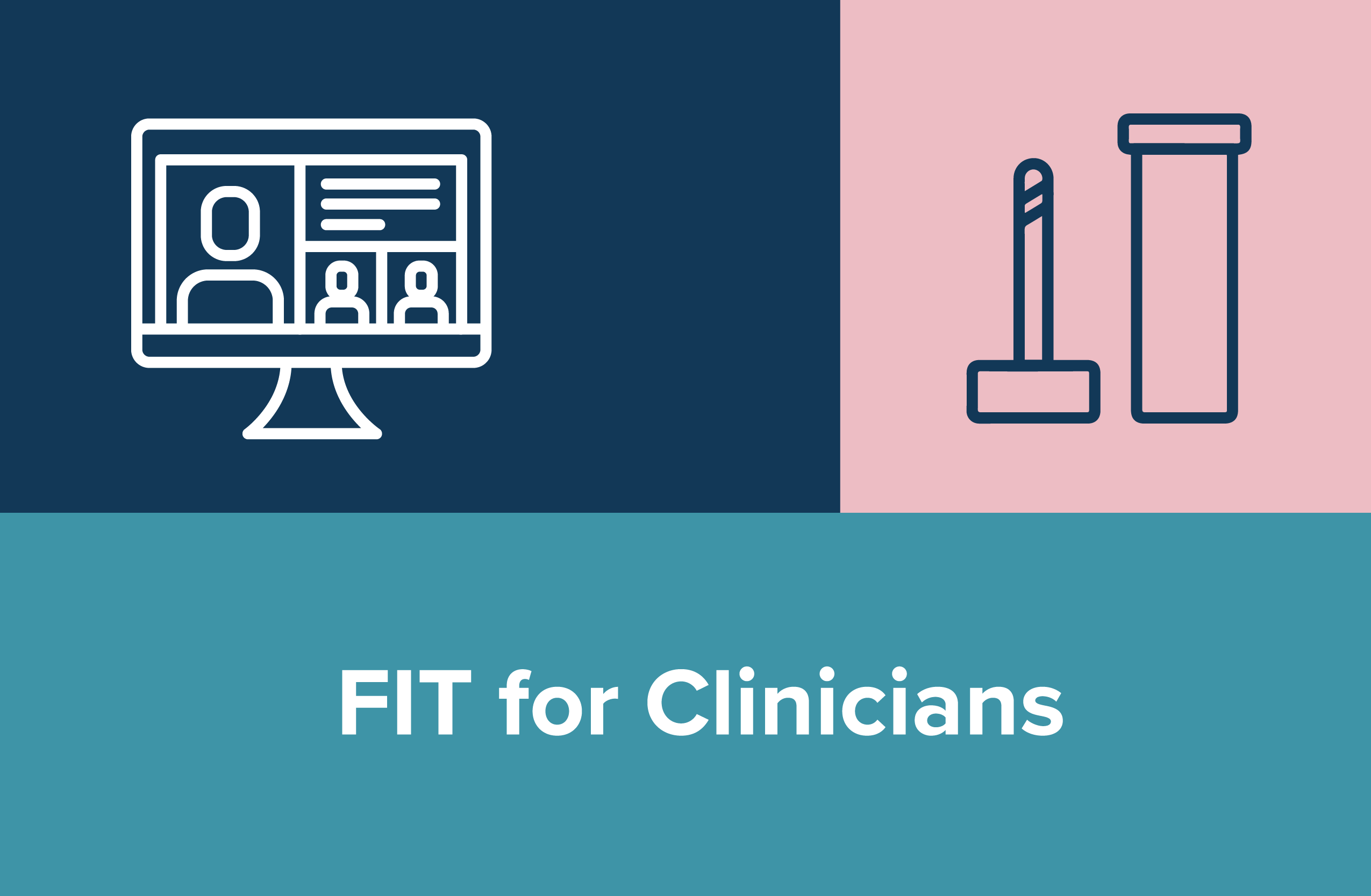 FIT for Clinicians