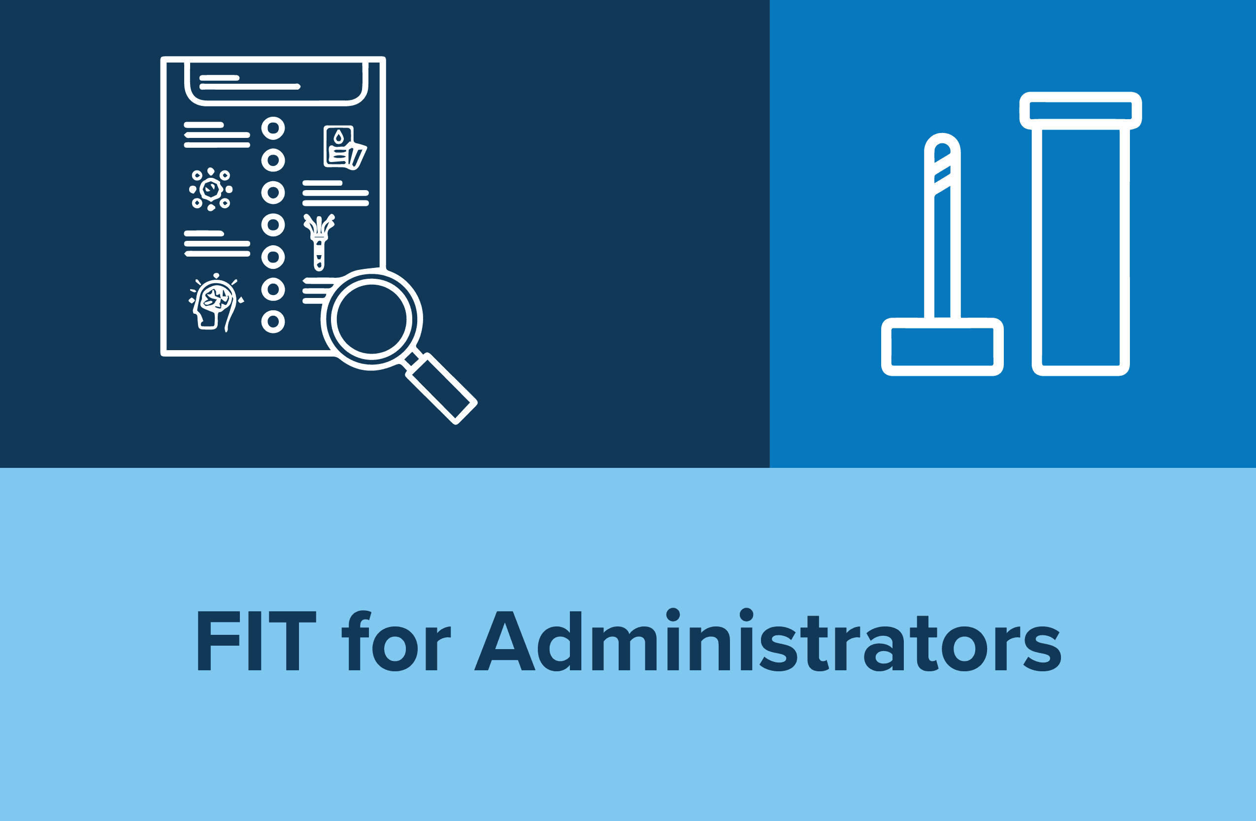 FIT for Administrators